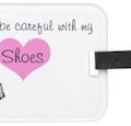 Please Be Careful With My Shoes Luggage Tag