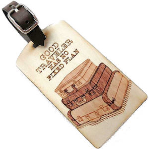 Wooden Good Traveler Has No Fixed Plan Luggage Tag